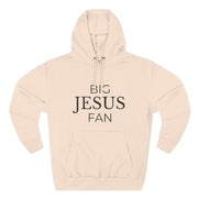 Big Jesus Fan Hoddie - Faith-Inspired Comfort for Everyday Wear.