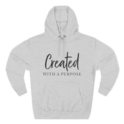 Created With a Purpose – Christian Fleece Hoodie for Women