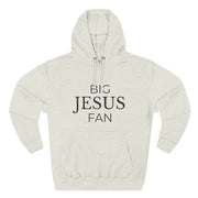 Big Jesus Fan Hoddie - Faith-Inspired Comfort for Everyday Wear.