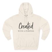 Created With a Purpose – Christian Fleece Hoodie for Women