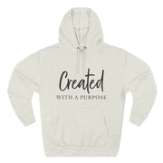 Created With a Purpose – Christian Fleece Hoodie for Women
