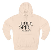 Holy Spirit Activate Hoodie – Faith-Inspired Comfort for Everyday Wear.