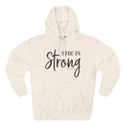 She Is Strong - Christian Fleece Hoodie for Women (Proverbs 31:25)