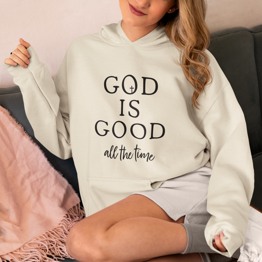 God Is Good All the Time - Christian Fleece Hoodie for Women