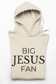 Big Jesus Fan Hoddie - Faith-Inspired Comfort for Everyday Wear.