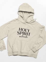 Holy Spirit Activate Hoodie – Faith-Inspired Comfort for Everyday Wear.
